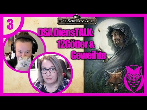 DSA-DiensTalk Folge 3: Die Zwölf Götter und ihre Geweihten (gekürzt)
