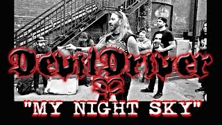 Devildriver - MY NIGHT SKY -Live June 6 2016 -Toronto