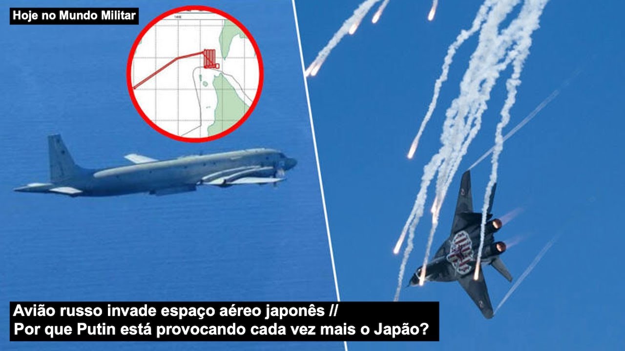 Avião russo invade espaço aéreo japonês – Por que Putin está provocando cada vez mais o Japão?