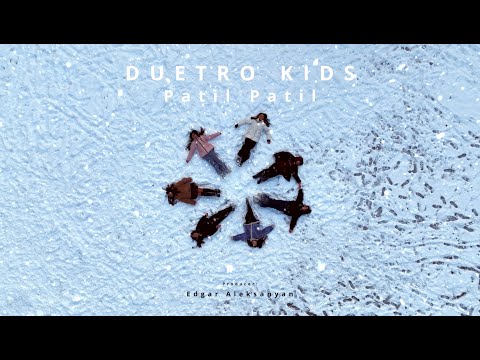 Duetro Kids - Patil Patil / 2026 /