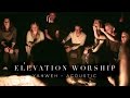 Yahweh | Acoustic | Elevation Worship