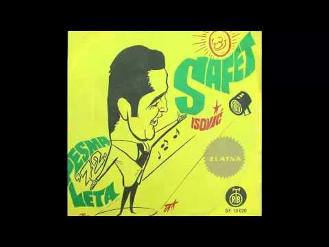 Safet Isovic - Obecanje ludom radovanje - (Audio 1972) HD