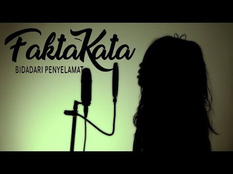 FaktaKata - Bidadari Penyelamat ( SLANK Cover )