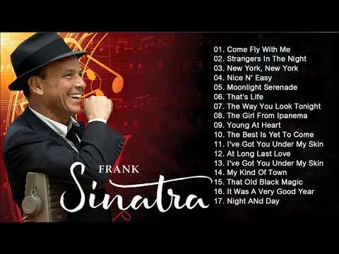 Frank Sinatra Greatest Hits Full Album -  Best Songs Of Frank Sinatra Collection