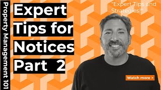 Top Tips for Managing Tenant Notices Like a Pro || Part 2