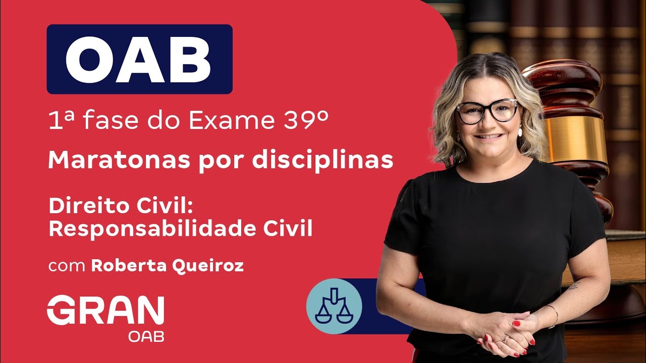 1ª fase do 39º Exame OAB - Direito Civil: Responsabilidade Civil