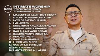 Download lagu INTIMATE WORSHIP [WORSHIP NIGHT 71 & 72 (2026)] mp3