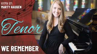 We Remember (Tenor)