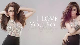 Toni Gonzaga - I Love You So (Audio) 🎵 | Love Is..