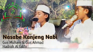 Download lagu NASABE KANJENG NABI, SUARA INDAH GUS MUHAM GUS AHMAD, BERSAMA AL FAKHR mp3