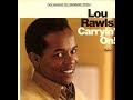 Lou Rawls - Something Stirring In My Soul