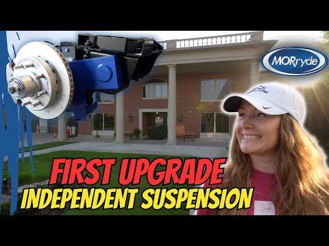 Our First Upgrade!!  MORryde Independent Suspension!!