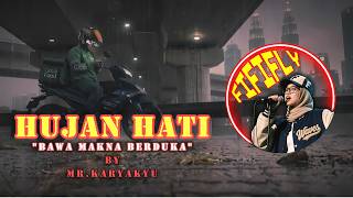 Download lagu FIFIFLY | HUJAN HATI | 'STRUGGLE IS REAL!' LAGU RAP MOTIVASI BY #FIFIFLY ON THE MIC..! LETS RIDE.!' mp3 Download lagu FIFIFLY | HUJAN HATI | 'STRUGGLE IS REAL!' LAGU RAP MOTIVASI BY #FIFIFLY ON THE MIC..! LETS RIDE.!' mp3