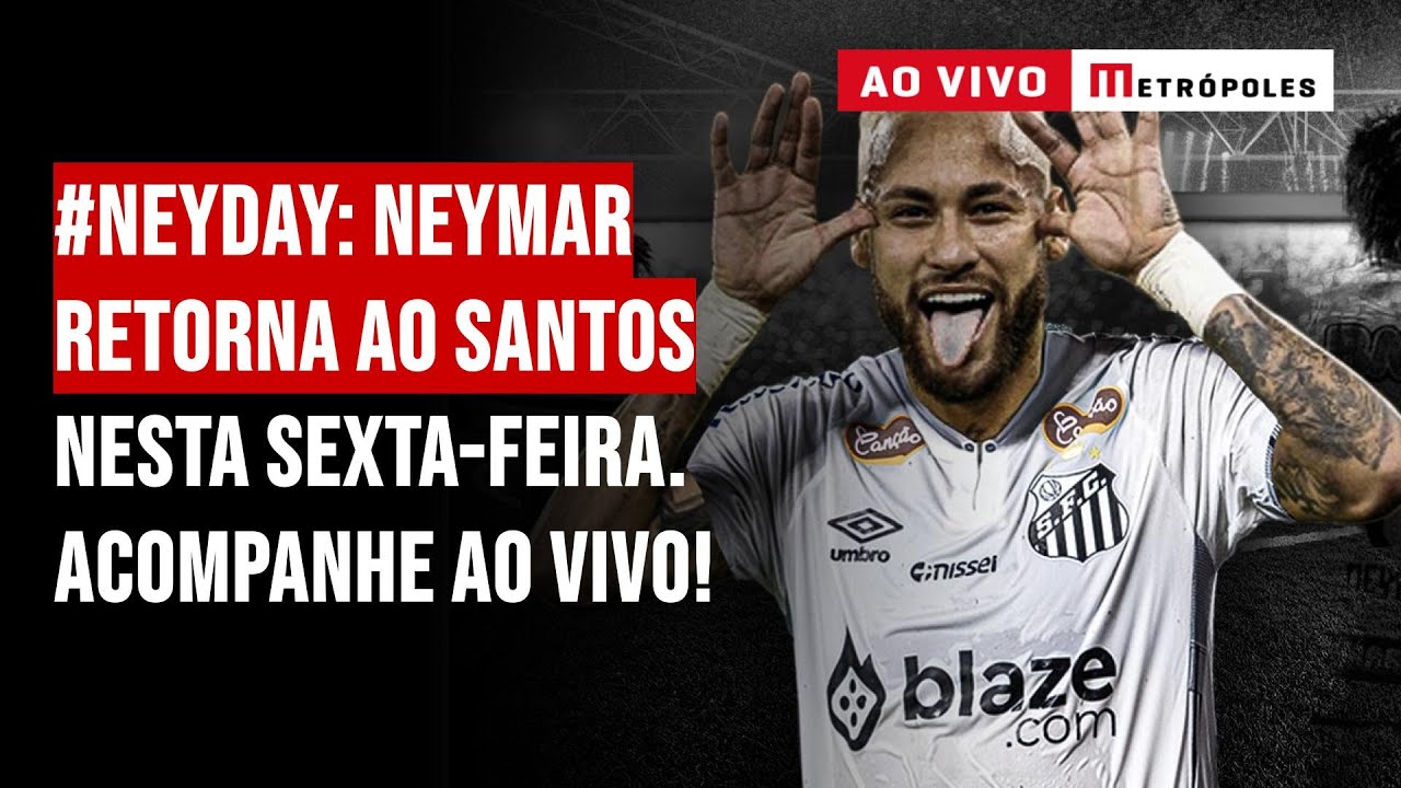 #neyday: Neymar retorna ao Santos nesta sexta-feira. Acompanhe ao vivo!
