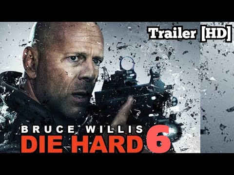 DIE HARD 6: Die hardest [HD] Trailer || Bruce Willis || fanmade Trailer
