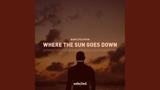 Where the Sun Goes Down