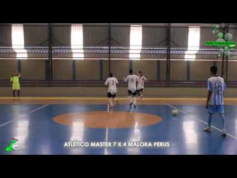 OS GOLS DE ATLÉTICO MASTER 7 X 4 MALOKA PERUS