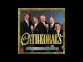 I Know My Savior Is There (Acappella Reprise) - Cathedral Quartet - Radio Days Album