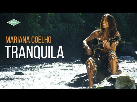 Mariana Coelho - Tranquila (Videoclipe Oficial)