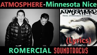 Atmosphere - Minnesota Nice (ft. Prof) (LYRICS) (ULTRA HQ)