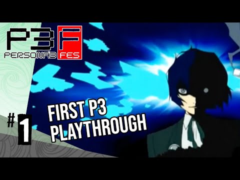 Awakening! First Time Playing Persona 3 FES - Part 1 (Let's Play Blind PS2 Playthrough)