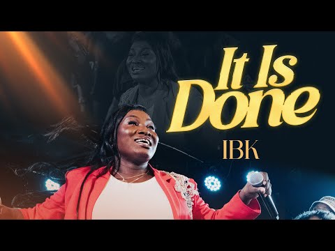 IT IS DONE (LIVE OFFICIAL VIDEO)