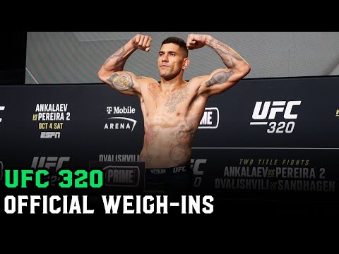 UFC 320: OFFICIAL WEIGH-INS