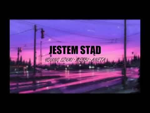 Young Szymi x mejbi x aneta - Jestem Stąd