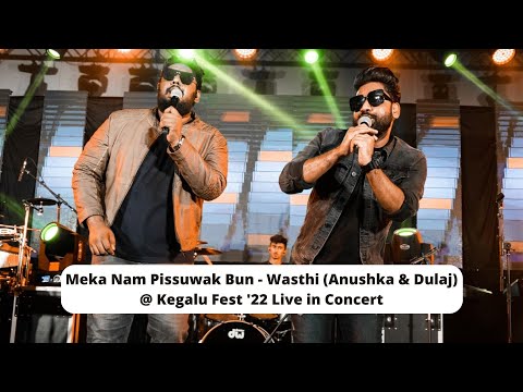 Meka Nam Pissuwak Bun - Wasthi | Midlane | Kegalu Fest 1st Edition Live in Concert