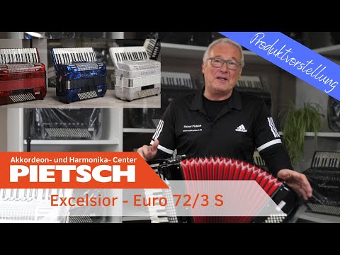 Akkordeon - Excelsior Euro 72/3 S - Produktvorstellung