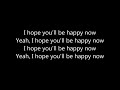 Kygo Feat Sandro Cavazza Happy Now LYRICS