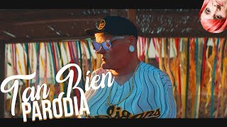 LIT killah - Tan Bien (Parodia Oficial) ft. Agus Ladilla