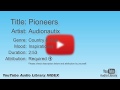 Pioneers Audionautix Country Folk Inspirational YouTube Audio Library BGM