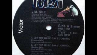Jm Silk - Let The Music Take Control