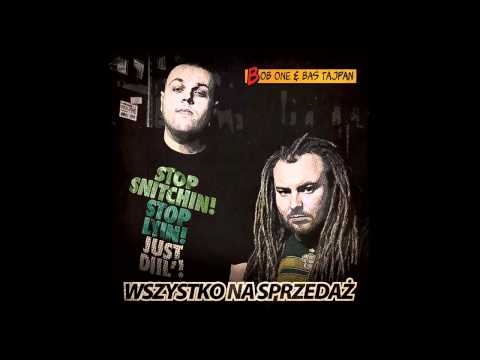 BAS TAJPAN & BOB ONE - CHODŹ (PROD. SZWED SWD).wmv