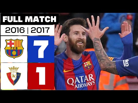 FC Barcelona 7 - 1 CA Osasuna 2016/17 | PARTIDO COMPLETO