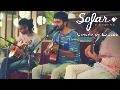 Cinema of Excess - Sleep | Sofar Bangalore