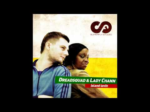 Dreadsquad & Lady Chann - Island Lovin (Original Soca Mix Instrumental)