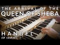 Handel The Arrival Of The Queen Of Sheba