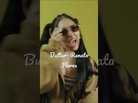 Renata Flores - Butter