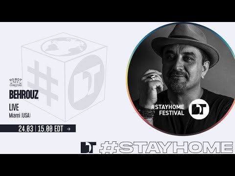 Behrouz x Do Not Sit On The Furniture  - Miami (USA) | on #StayHomeFestival