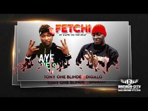 TONY ONE BLINDÉ Feat. DIGALO - FETCHI