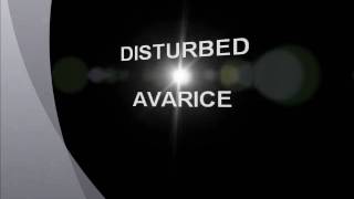Disturbed - Avarice