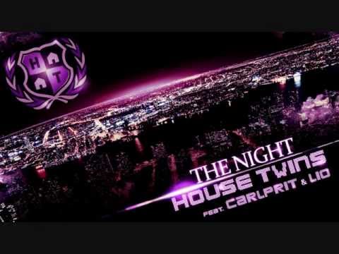 HouseTwins feat. Carlprit & Lio - The Night - Αποκλειστικά στον 88.3 Vfm