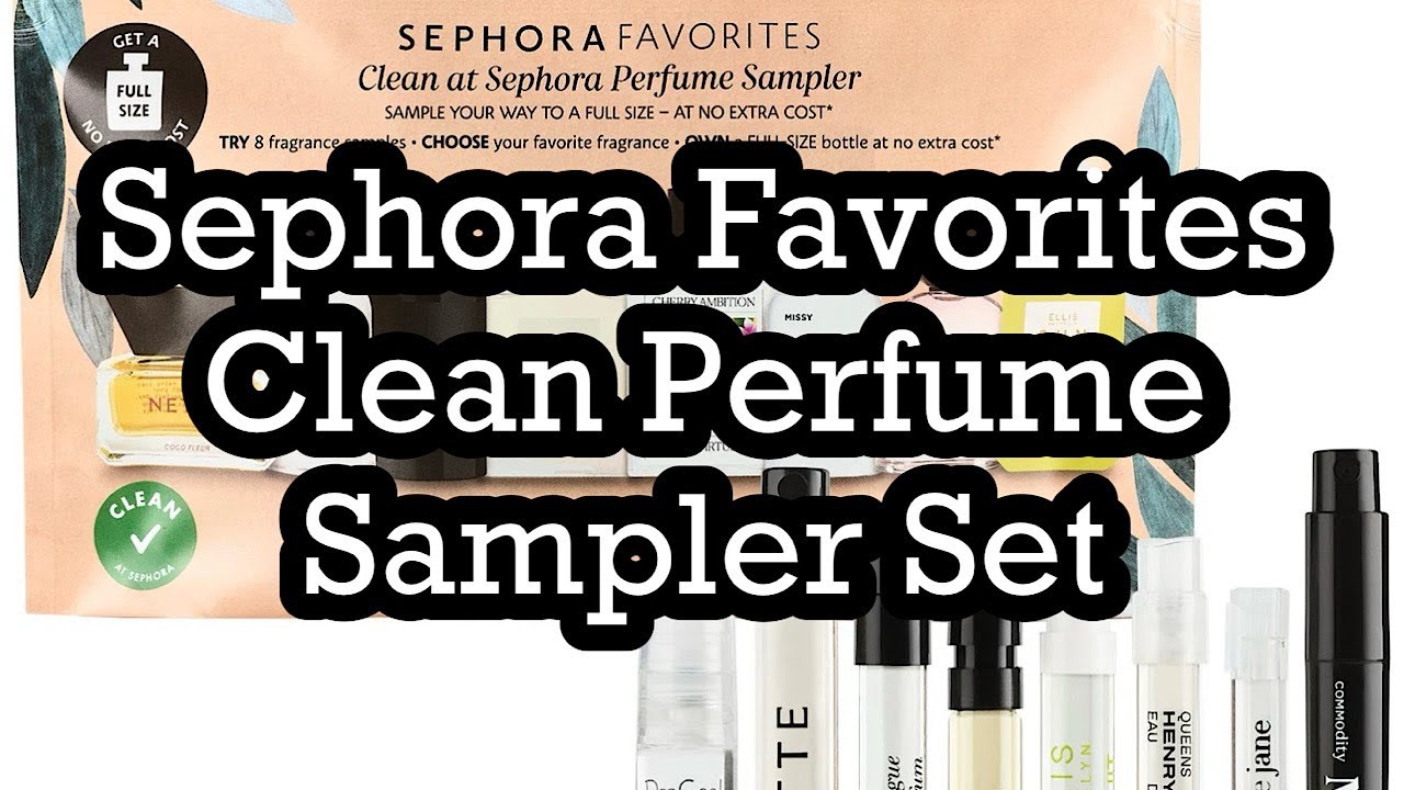 Sephora Favorites Clean Perfume Sampler Set: 8 Clean Perfume Scents! | BeautyAmaB
