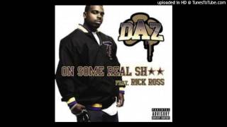 Daz Dillinger feat Rick Ross - on some real shit [Bass Boost]