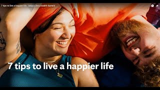 7 tips to live a happier life - Mayo Clinic Health System