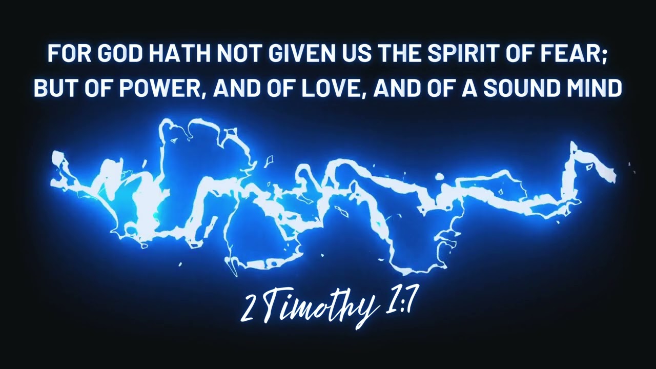 2 Timothy 1:7 Video Wallpaper 4K