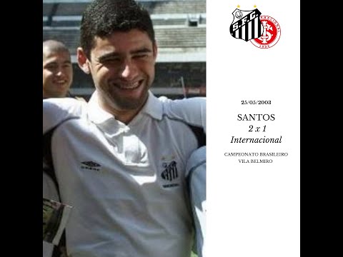 25/05/2003 - Santos 2x1 Internacional (Campeonato Brasileiro)