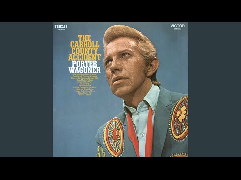 I Lived So Fast and Hard - Porter Wagoner